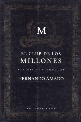Libro Club De Los Millones El De Amado, Fernando Sudamerican