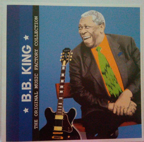 Cd B.b. King   The Original Music Factory Collection  