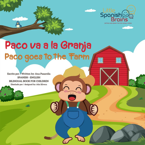 Paco Va A La Granja: Paco Goes To The Farm (spanish Ed 61ewq