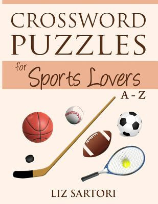 Libro Crossword Puzzles For Sports Lovers A To Z - Sartor...
