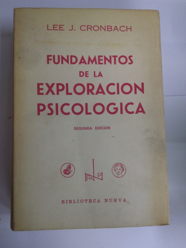 Fundamentos De La Exploración Psicológica - Lee J. Cronbach