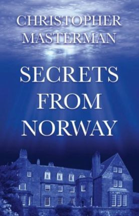 Libro Secrets From Norway - Christopher Masterman