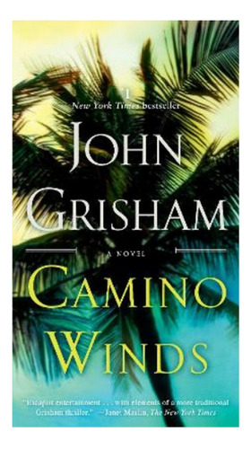 Camino Winds - A Novel. Eb4