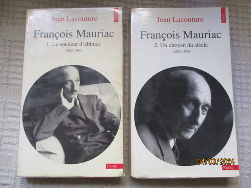 Jean Lacouture - François Mauriac