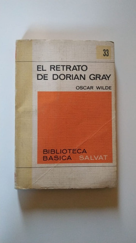El Retrato De Dorian Gray - Oscar Wilde - Ed 1970