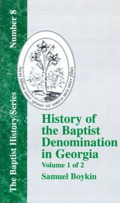 Libro History Of The Baptist Denomination In Georgia - Vo...