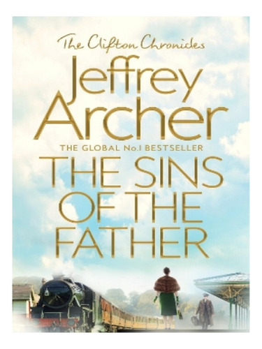 The Sins Of The Father - Jeffrey Archer. Eb14