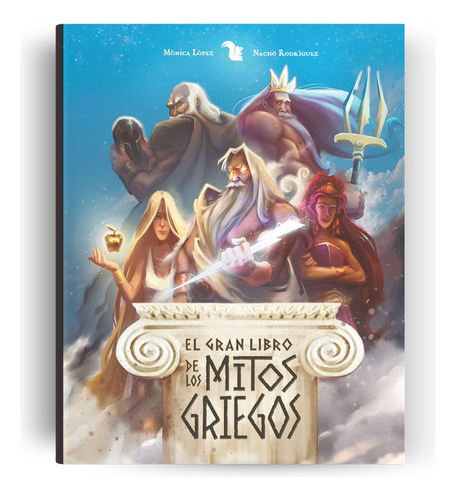 Libro El Gran Libro De Los Mitos Griegos - Lopez, Monica