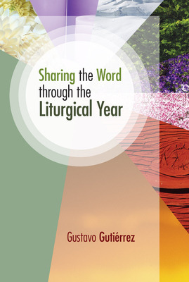 Libro Sharing The Word Through The Liturgical Year - Guti...