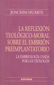 La Reflexión Teológico-moral Sobre El ... (libro Original)