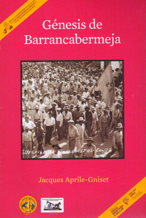 Libro Genesis De Barrancabermeja