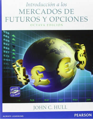 Libro Introducción A Los Mercados De Futuros Y Opciones