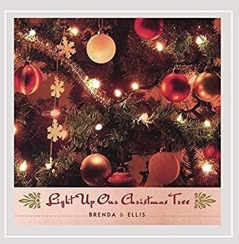 Brenda & Ellis Light Up Our Christmas Tree Usa Import Cd