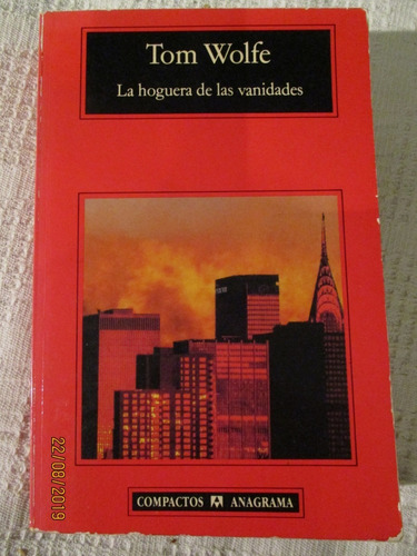 Imagen 1 de 7 de Tom Wolfe - La Hoguera De Las Vanidades