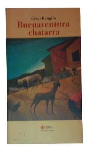 Libro Cesar Rengifo Buenaventura Chatarra