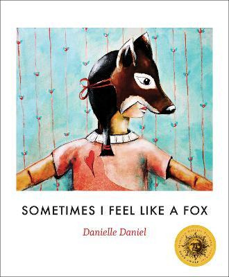 Libro Sometimes I Feel Like A Fox - Danielle Daniel