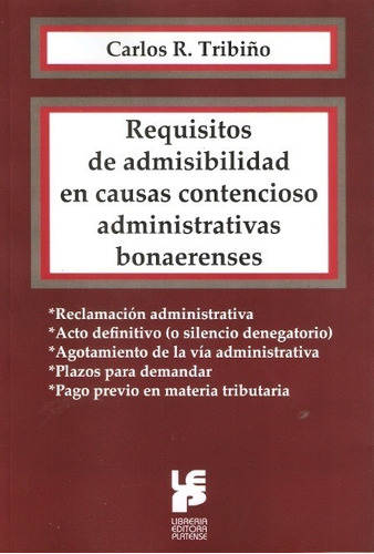 Requisitos De Admisibilidad En Causas Contencioso Administra