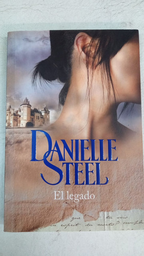 El Legado - Danielle Steel - Formato Grande