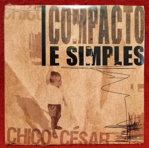 Cd Chico Cesar Compacto E Simples Chita Brasil 2005.