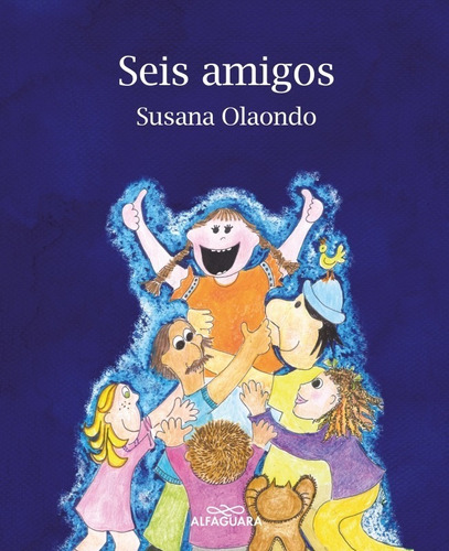 Seis Amigos / Susana Olaondo (envíos)