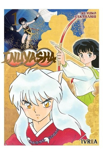 Manga Inuyasha Tomo #01 Ivrea Arg (español)