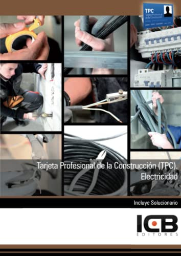 Libro Tarjeta Profesional De La Construcción Tpc Electricida