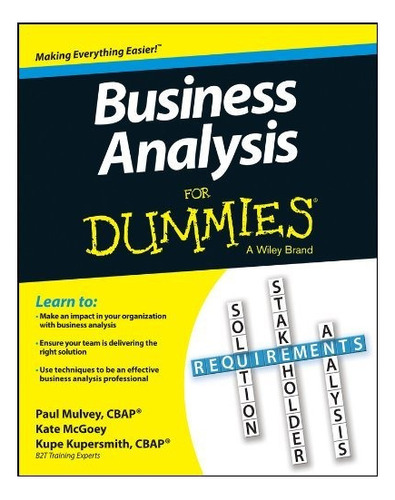 Business Analysis For Dummies - Kupe Kupersmith