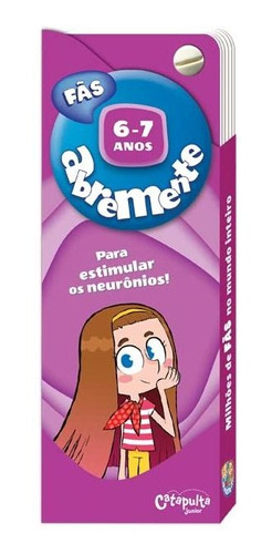 Abremente Fãs 6-7 Anos