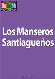 Los Manseros Santiagueños Cancionero