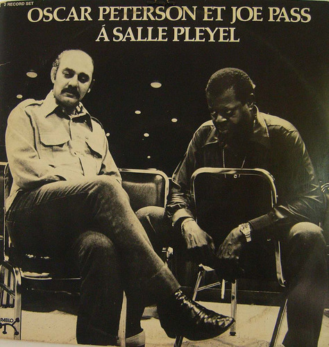 Lp. Oscar Peterson At Joe Pass (a Salle Pleyel) Doble