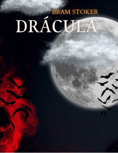 Libro: Drácula (libro En Español): Novela Clásica De Vampiro