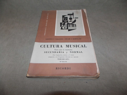 Cultura Musical Tercer Año - E. Galeano / O. Bareilles