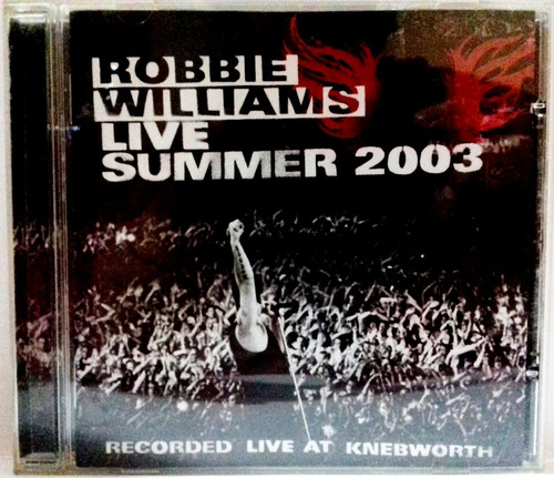 Robbie Williams Live Summer 2003 Knebworth Cd Original (Usado)