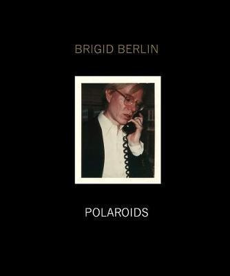 Libro Brigid Berlin Polaroids - John Waters