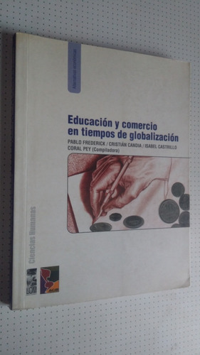 Educación Y Comercio En Tiempos De Globalización. Lom