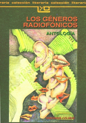Los Géneros Radiofónicos - Antología