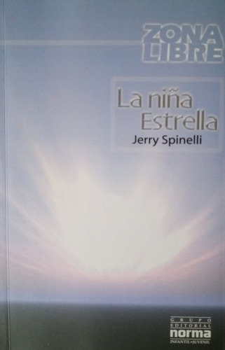 La Niña Estrella - Spinelli  Jerry