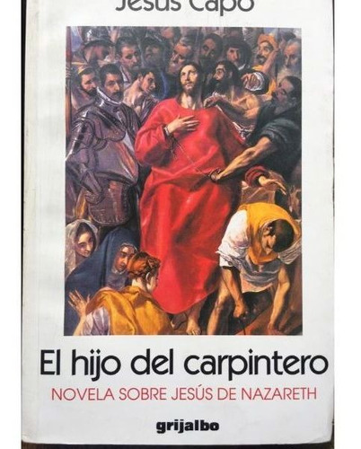 El Hijo Del Carpintero