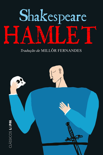 Hamlet, de Shakespeare, William. Série Clássicos L&PM Editora Publibooks Livros e Papeis Ltda., capa mole em português, 2019