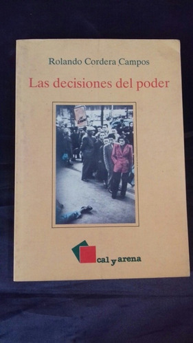 Las Desiciones Del Poder Libro