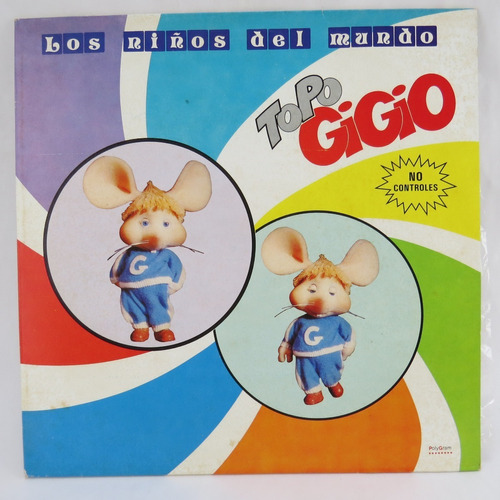 D3246 Topo Gigio -- Los Niños Del Mundo Lp