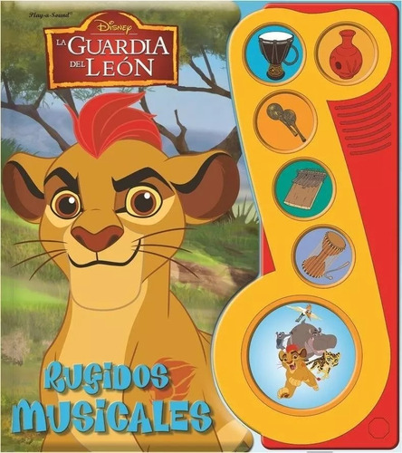 Disney La Guardia Del León: Rugidos Musicales (cartoné)