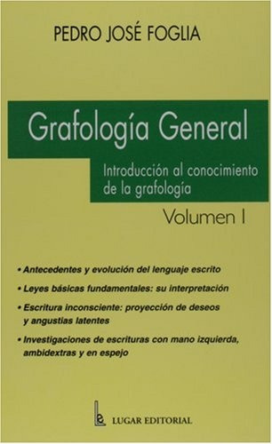 Grafologia General I - Pedro Foglia