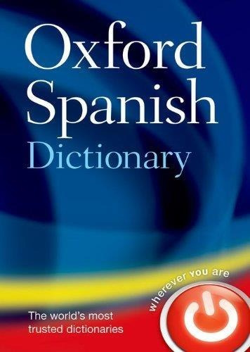 Oxford Spanish Dictionary Fourth Edition