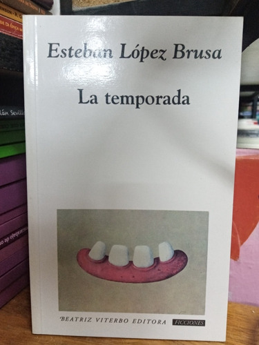 La Temporada - Lopez Brusa - Nuevo - Devoto 