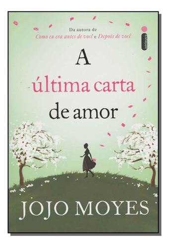 Libro Ultima Carta De Amor A 9574 De Moyes Jojo Intrinseca