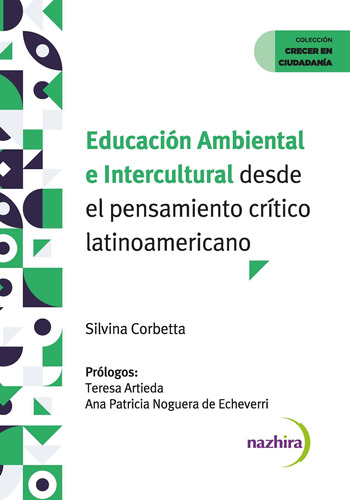 Educacion Ambiental E Intercultural Desde El Pensamiento