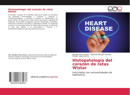 Libro: Histopatología Del Corazón Ratas Wistar: Inoculada