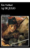 Libro 14 De Julio (coleccion Andanzas 936) De Vuillard Eric