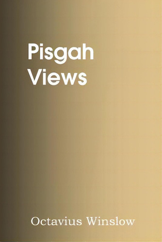 Pisgah Views, De Winslow, Octavius. Editorial Bottom Of The Hill Pub, Tapa Blanda En Inglés